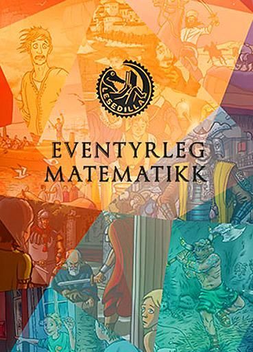Eventyrleg matematikk : heile serien