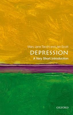 Depression : A Very Short Introduction