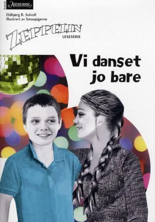 Vi danset jo bare : norsk for barnetrinnet