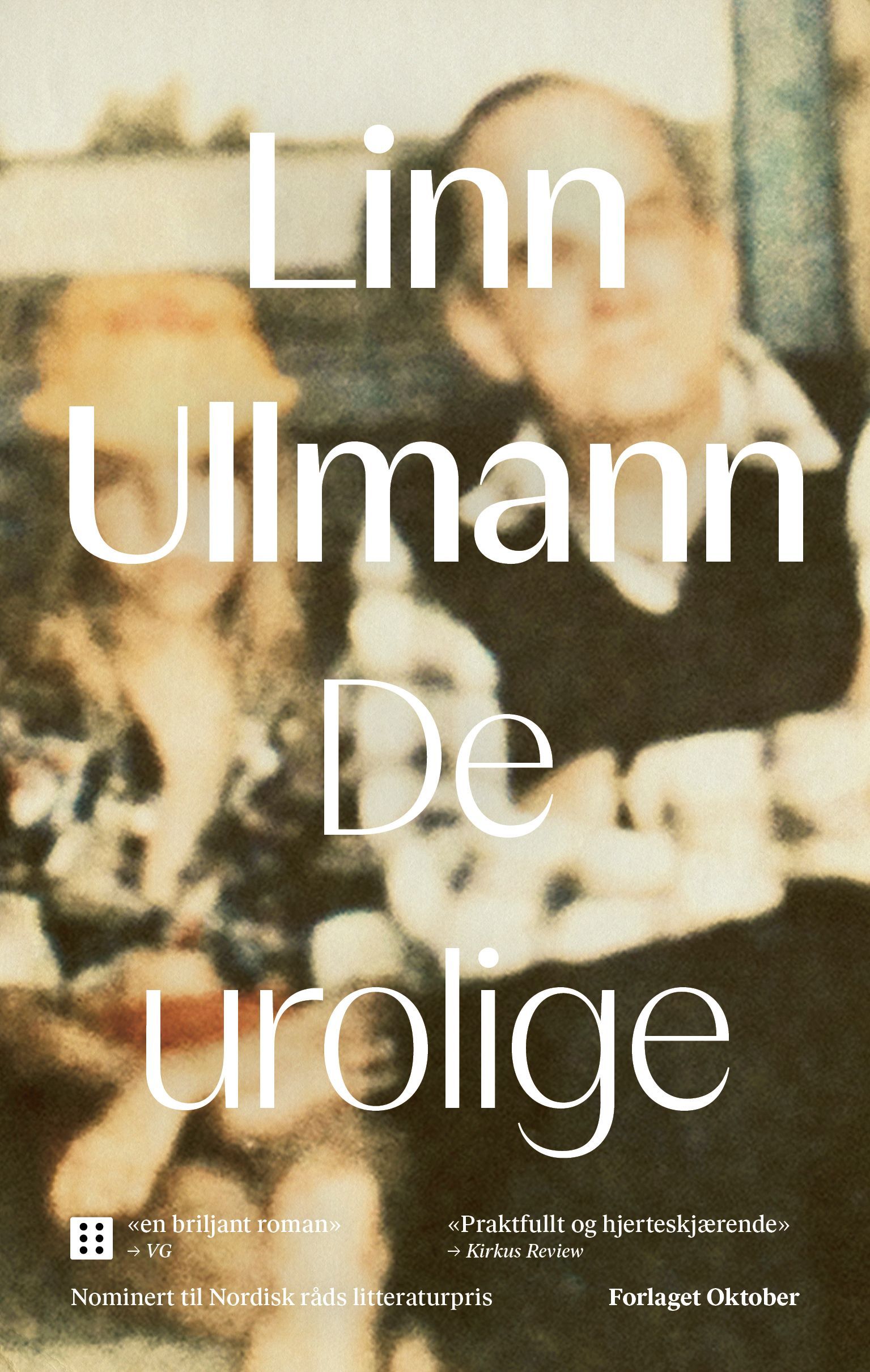 De urolige : roman