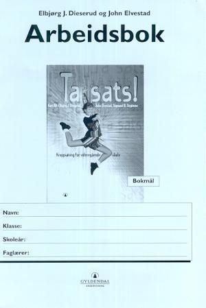 Ta sats! : arbeidsbok