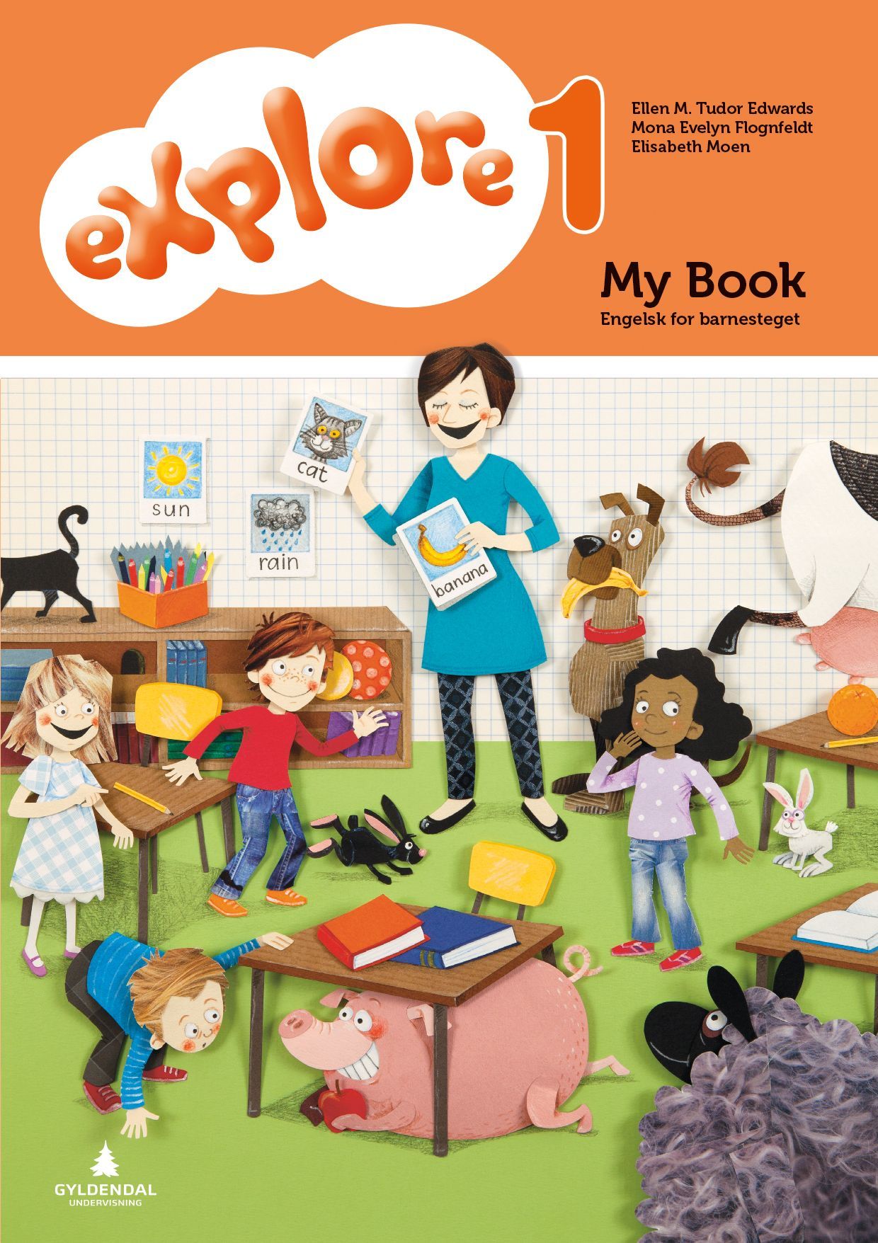 Explore 1 : engelsk for barnesteget. My book