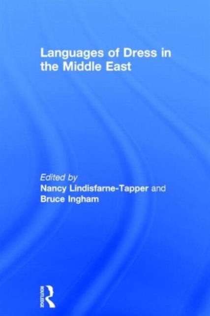 Languages of Dress in the Middle East