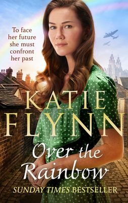 Over the Rainbow : The brand new heartwarming romance from the Sunday Times bestselling author