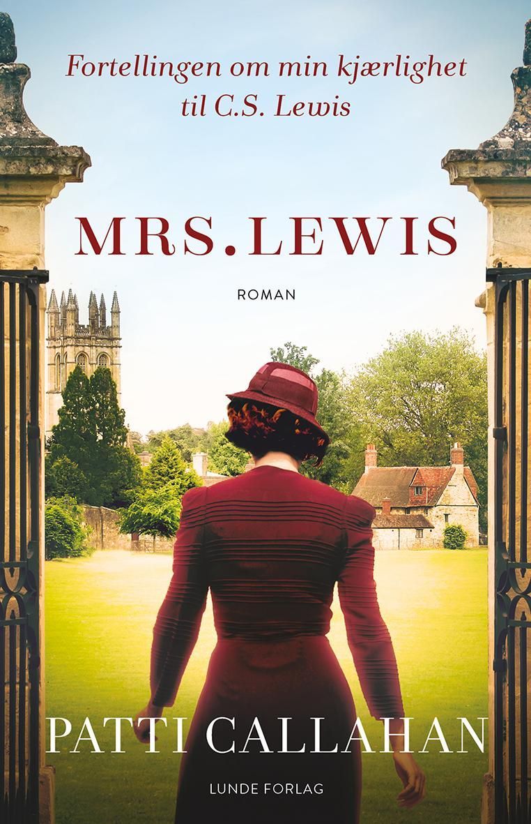 Mrs. Lewis : fortellingen om min kjærlighet til C.S. Lewis