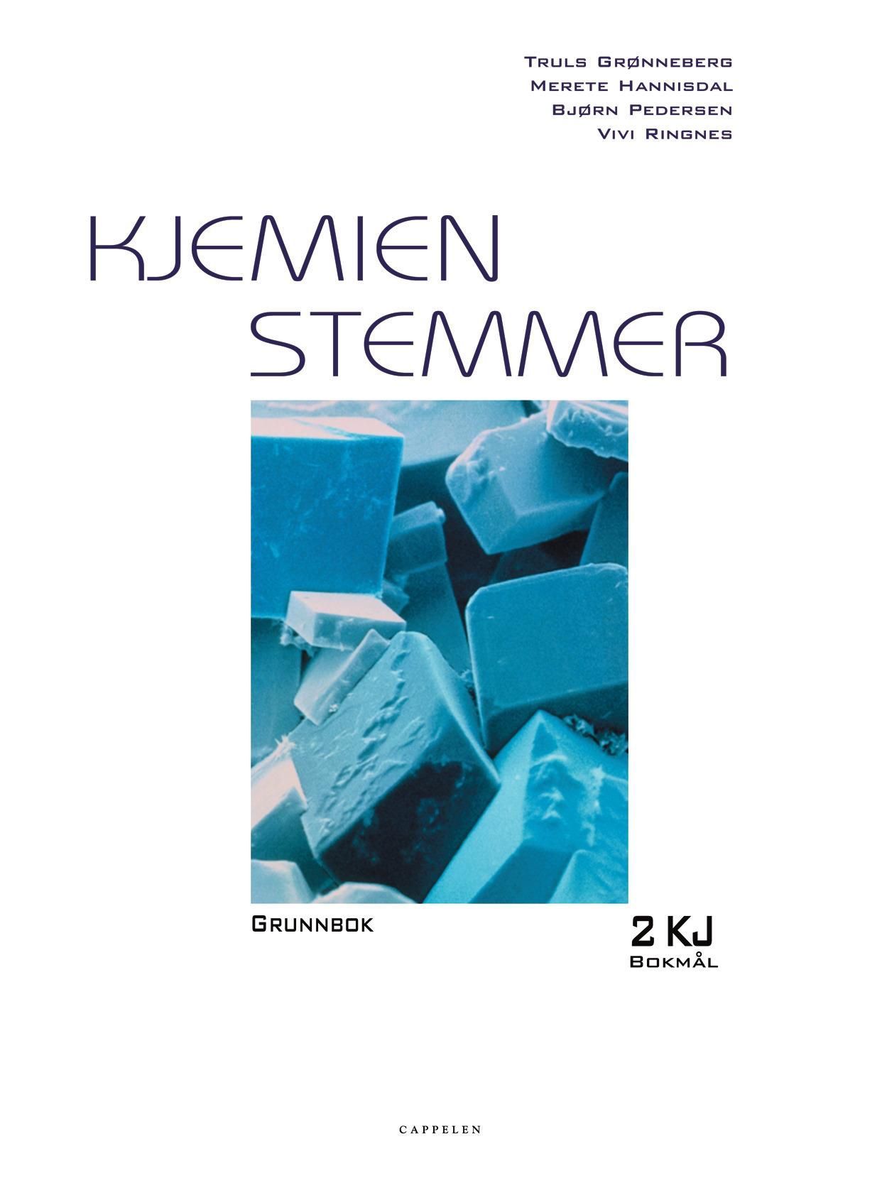 Kjemien stemmer 2KJ : grunnbok