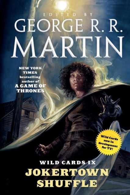 Wild Cards IX: Jokertown Shuffle : Book Two of the Rox Triad