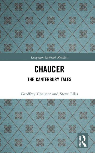 Chaucer : The Canterbury Tales