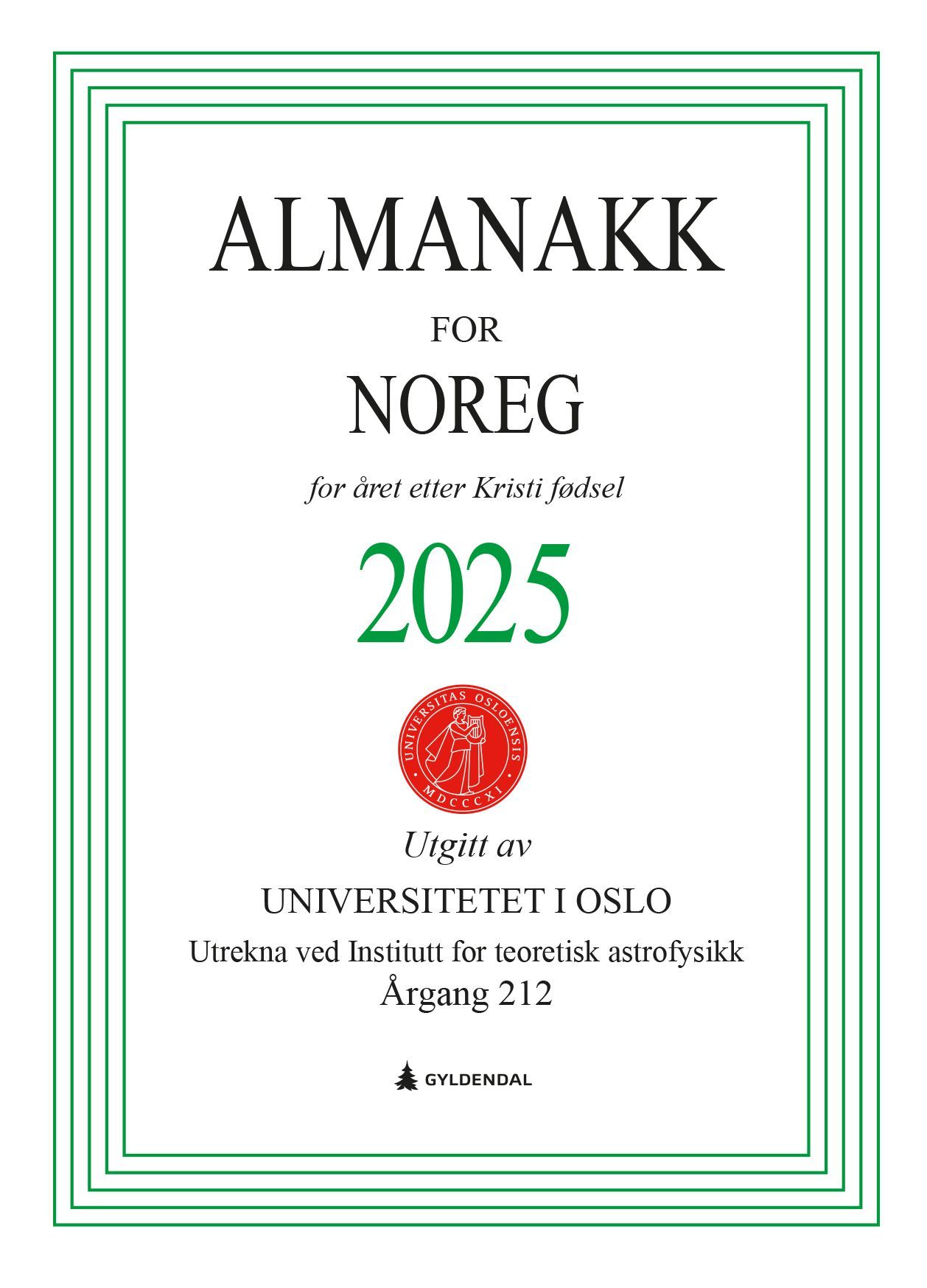 Almanakk for Noreg : for året etter Kristi fødsel 2025