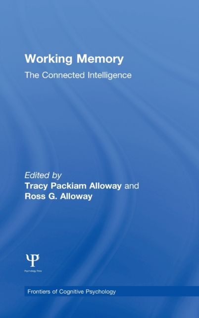 Working Memory : The Connected Intelligence