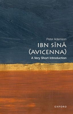 Ibn Sīnā (Avicenna) : a very short introduction