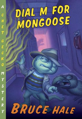 Dial M for Mongoose : A Chet Gecko Mystery
