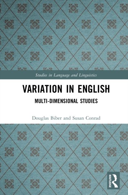 Variation in English : Multi-Dimensional Studies