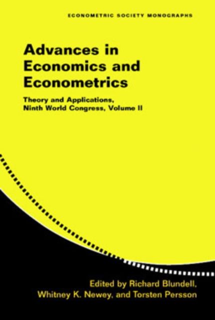 Advances in Economics and Econometrics: Volume 2 : Theory and Applications, Ninth World Congress
