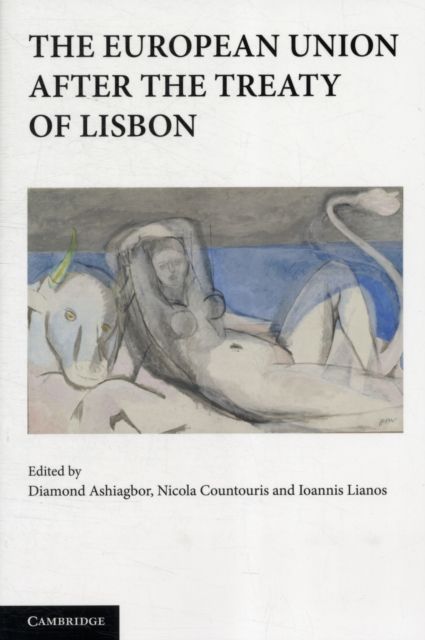 The European Union after the Treaty of Lisbon