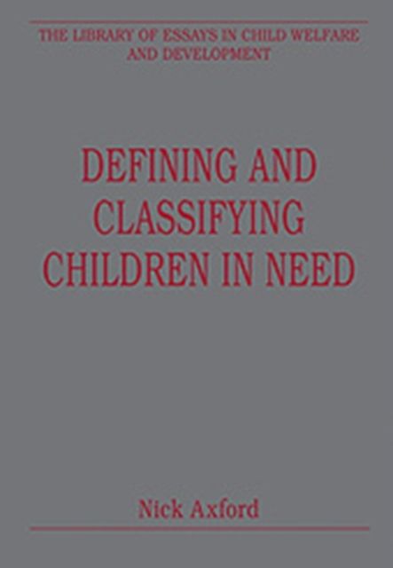 Defining and Classifying Children in Need