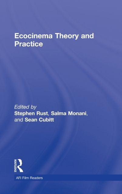 Ecocinema Theory and Practice