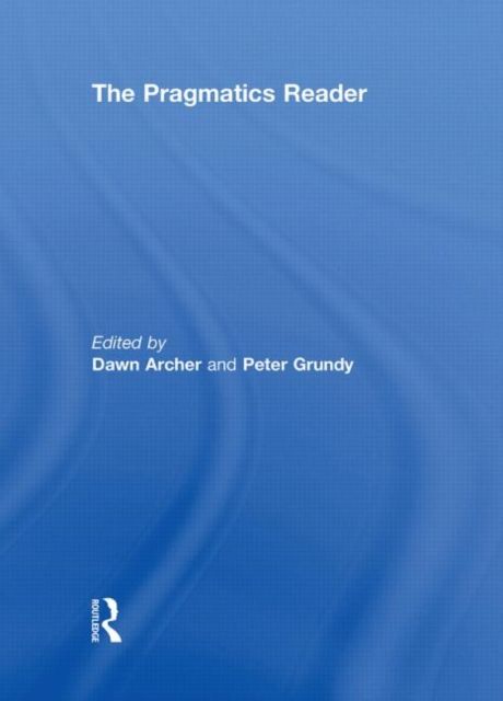 The Pragmatics Reader