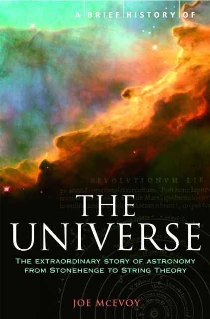 A Brief History of the Universe : From Ancient Babylon to the Big Bang