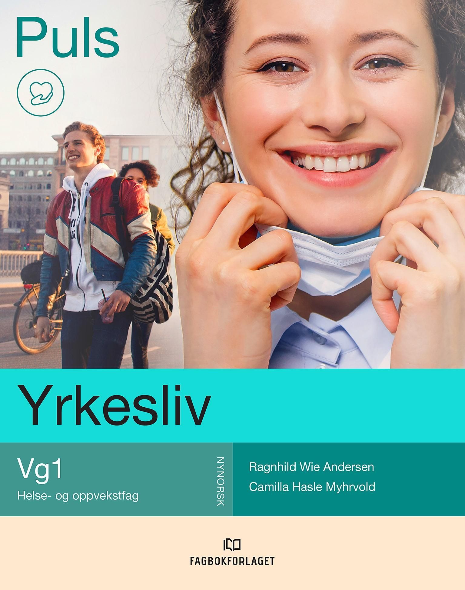 Puls yrkesliv : vg1 helse- og oppvekstfag