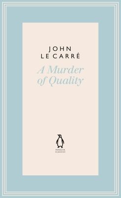 A Murder of Quality