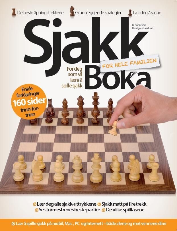 Sjakkboka for hele familien : for deg som vil lære å spille sjakk