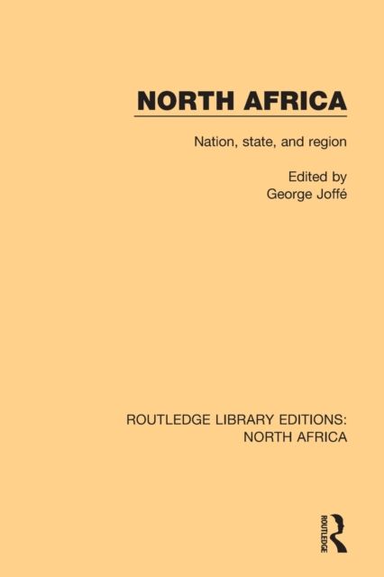 North Africa : Nation, State, and Region