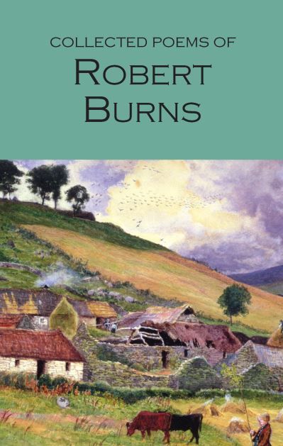 The collected poems of Robert Burns