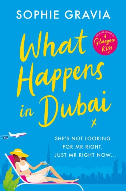 Forsidebilde av What Happens in Dubai : The unputdownable laugh-out-loud bestseller of the year!