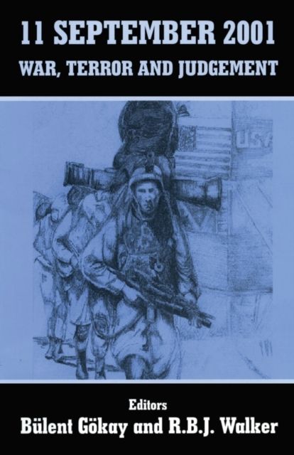 11 September 2001 : War, Terror and Judgement
