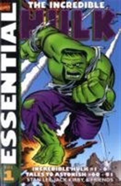 Essential Incredible Hulk Vol.1 : Incredible Hulk #1-6, Tales to Astonish #60-91