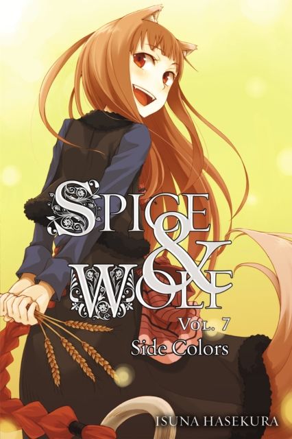 Spice and Wolf: Vol 7 - Novel : Side Colors