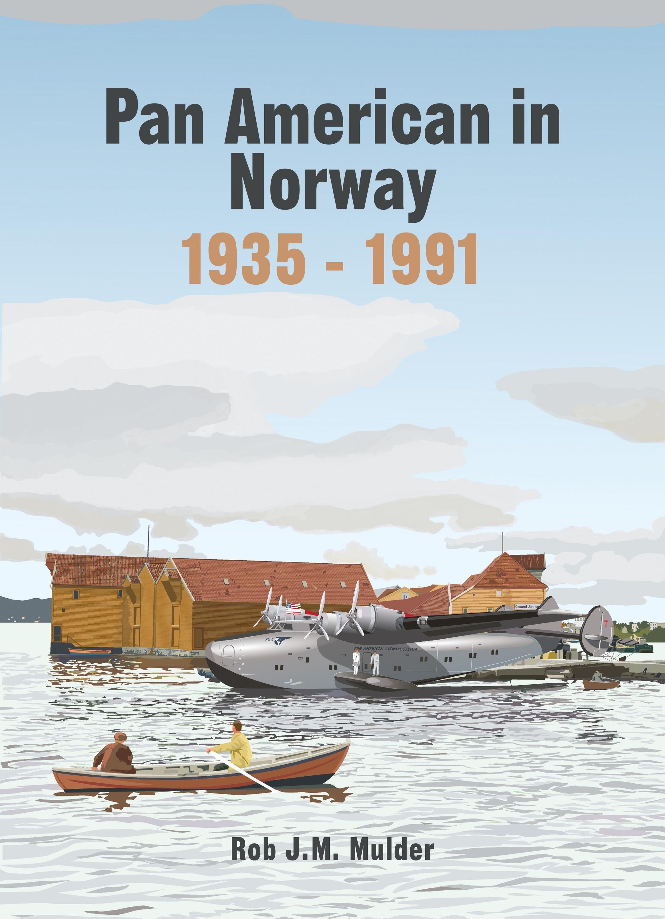 Forsidebilde av Pan American in Norway : 1935-1991
