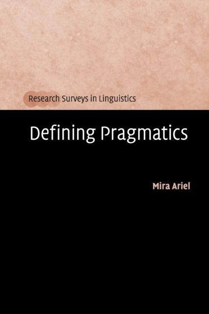 Defining Pragmatics