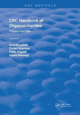 Revival: CRC Handbook of Oligosaccharides (1990) : Volume II