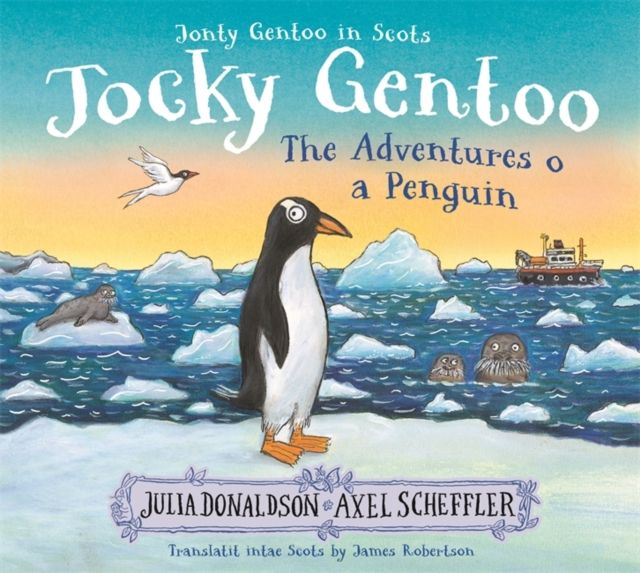 Jocky Gentoo : The Scots language edition of the bestselling Jonty Gentoo