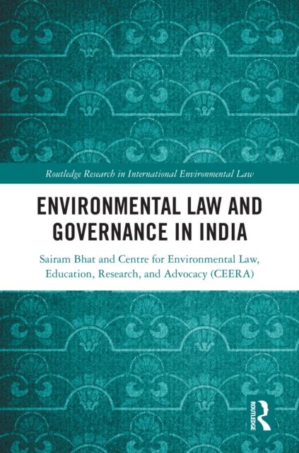 Environmental Law and Governance in India