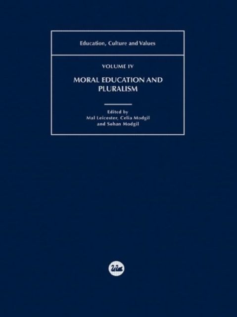 Moral Education and Pluralism