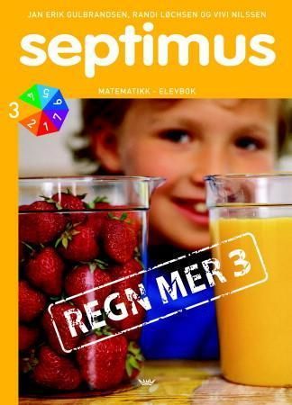 Septimus : regn mer 3 : matematikk for barnetrinnet