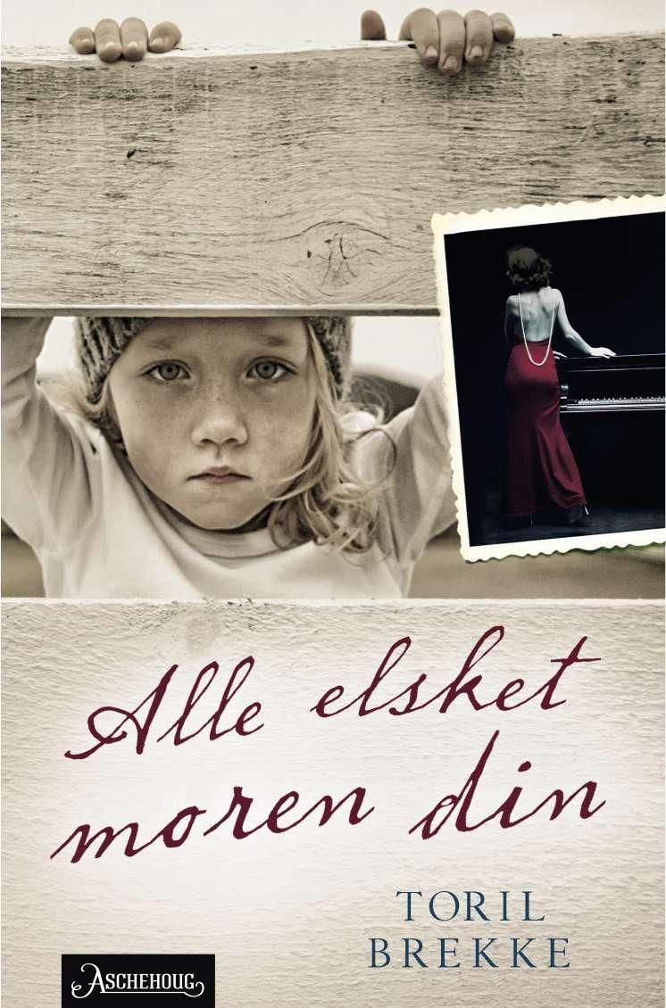 Alle elsket moren din : roman