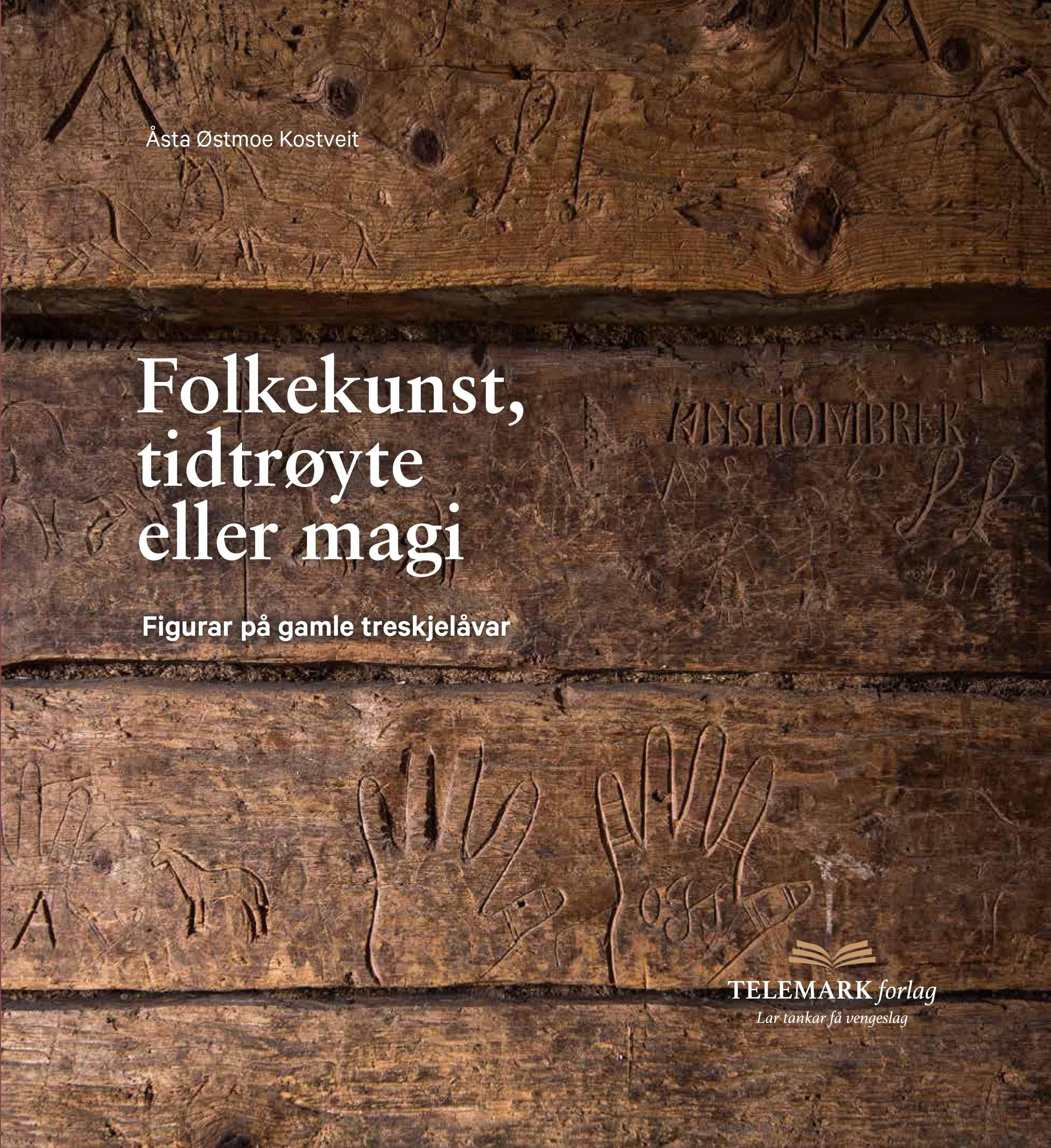 Folkekunst, tidtrøyte eller magi : figurar på gamle treskjelåvar