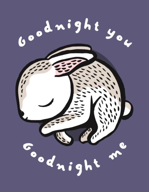 Goodnight You, Goodnight Me : A Soft Bedtime Book With Mirrors
