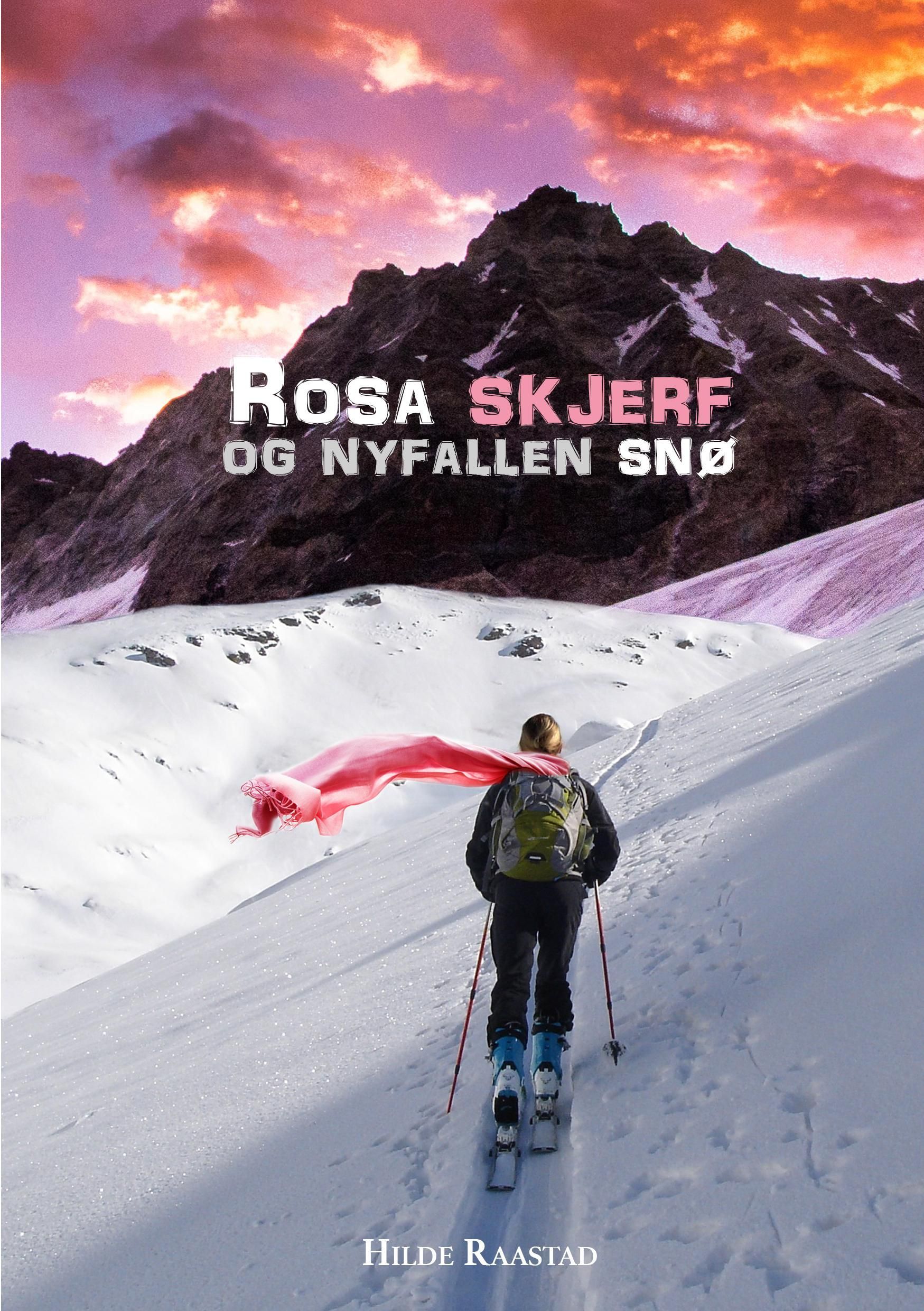 Rosa skjerf og nyfallen snø : roman