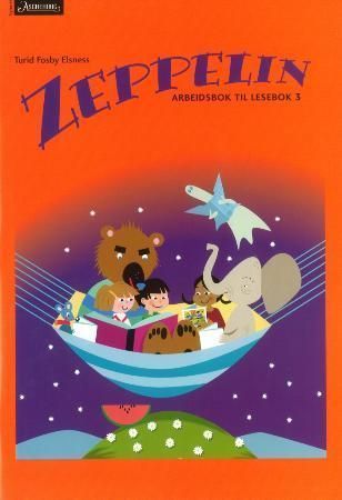 Zeppelin 3 : norsk for barnetrinnet. Arbeidsbok til lesebok