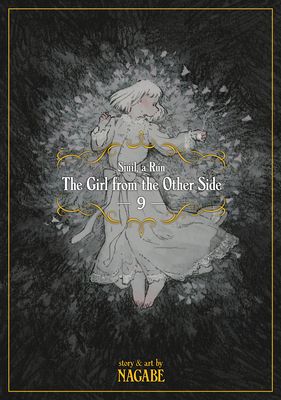 The girl from the other side : Siúil, a Rún. 9