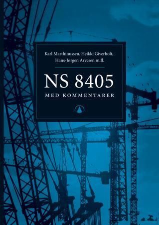 NS 8405 : kommentarutgave til Norsk standard 8405, Norsk bygge- og anleggskontrakt