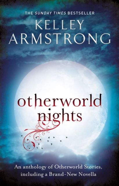 Otherworld Nights : Book 3 of the Tales of the Otherworld Series