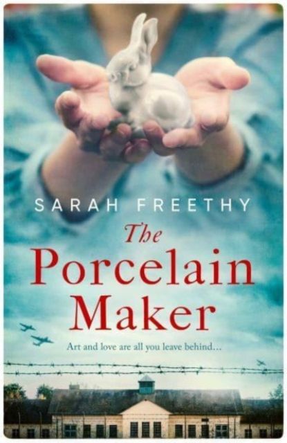 The Porcelain Maker : 'An absorbing study of love and art' Sunday Times