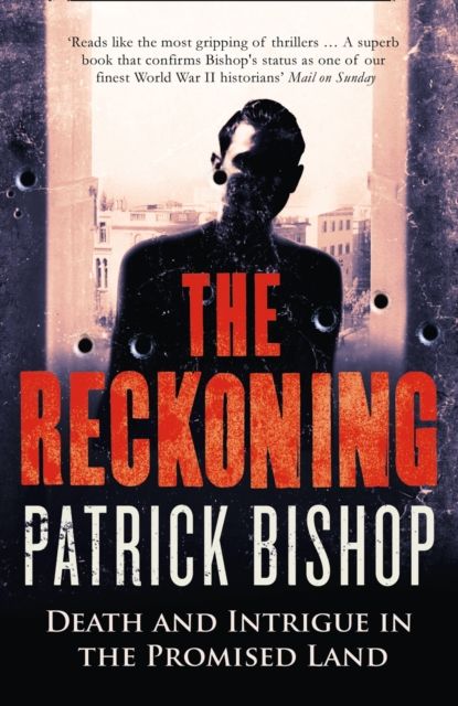 Forsidebilde av The Reckoning : Death and Intrigue in the Promised Land