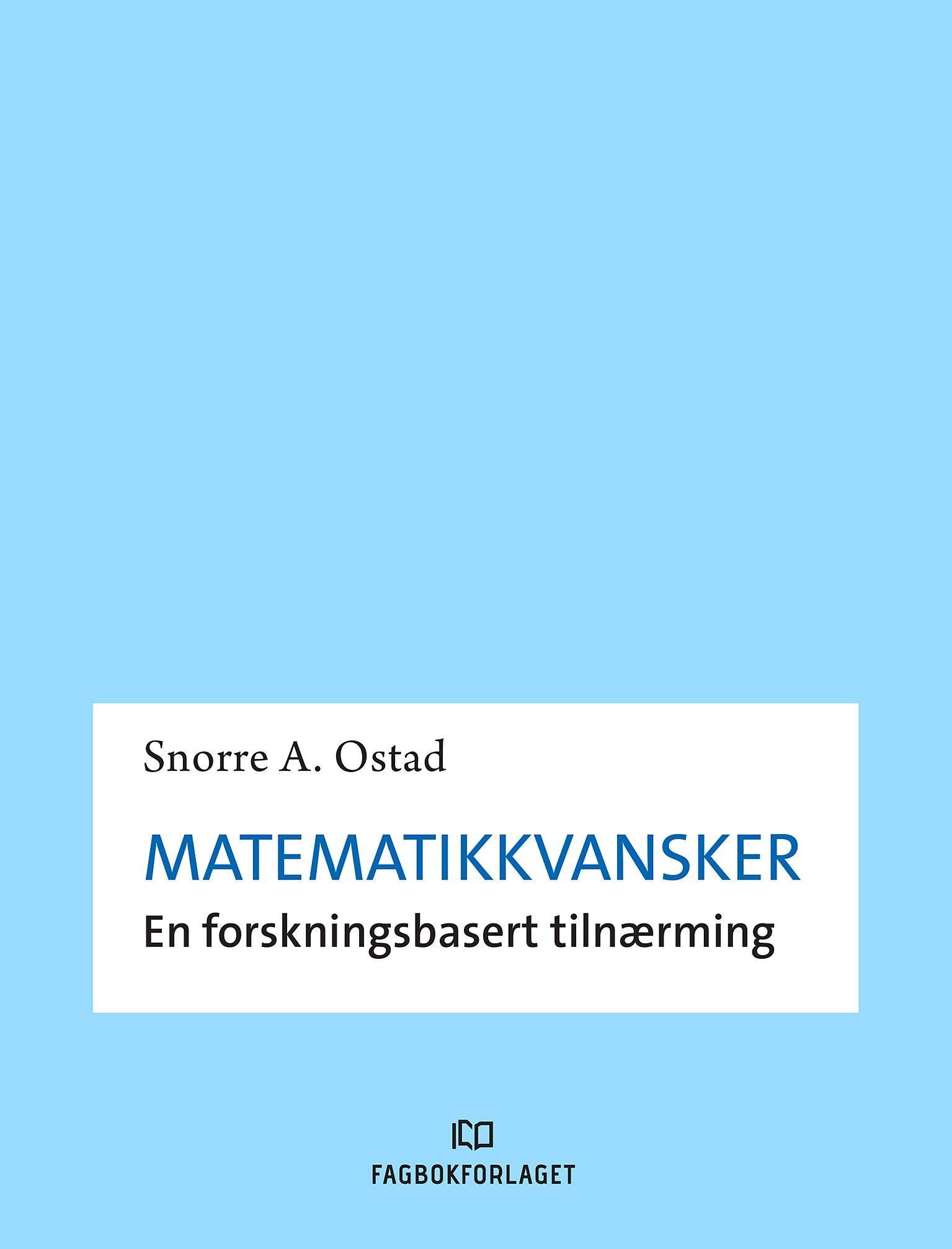 Matematikkvansker : en forskningsbasert tilnærming